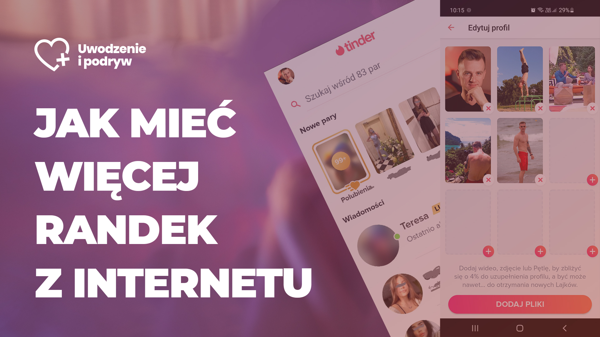 Jak mieć więcej randek z Tindera