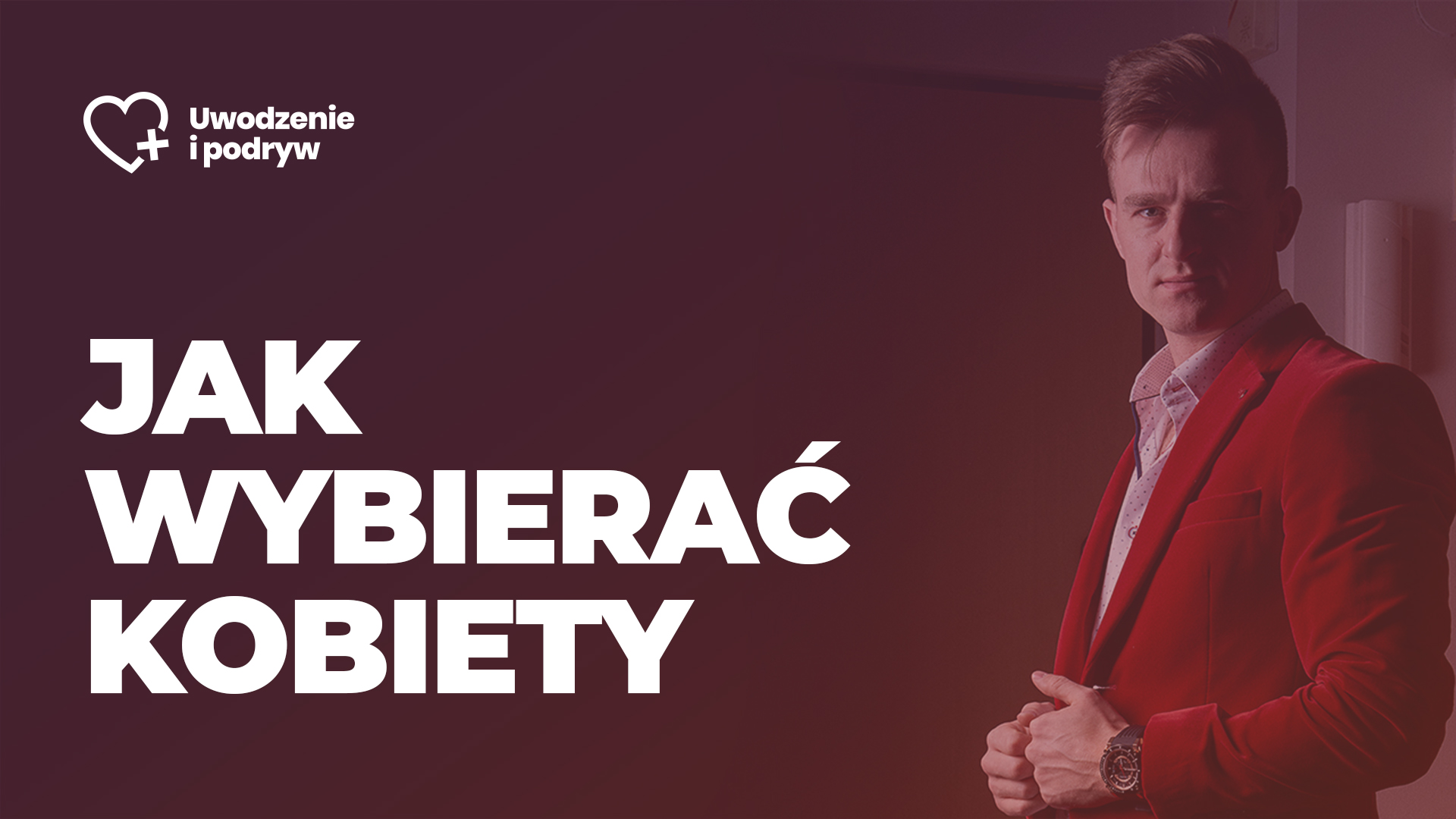 jak wybrać kobietę